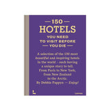 Coffee Table Book - 150 Hotels