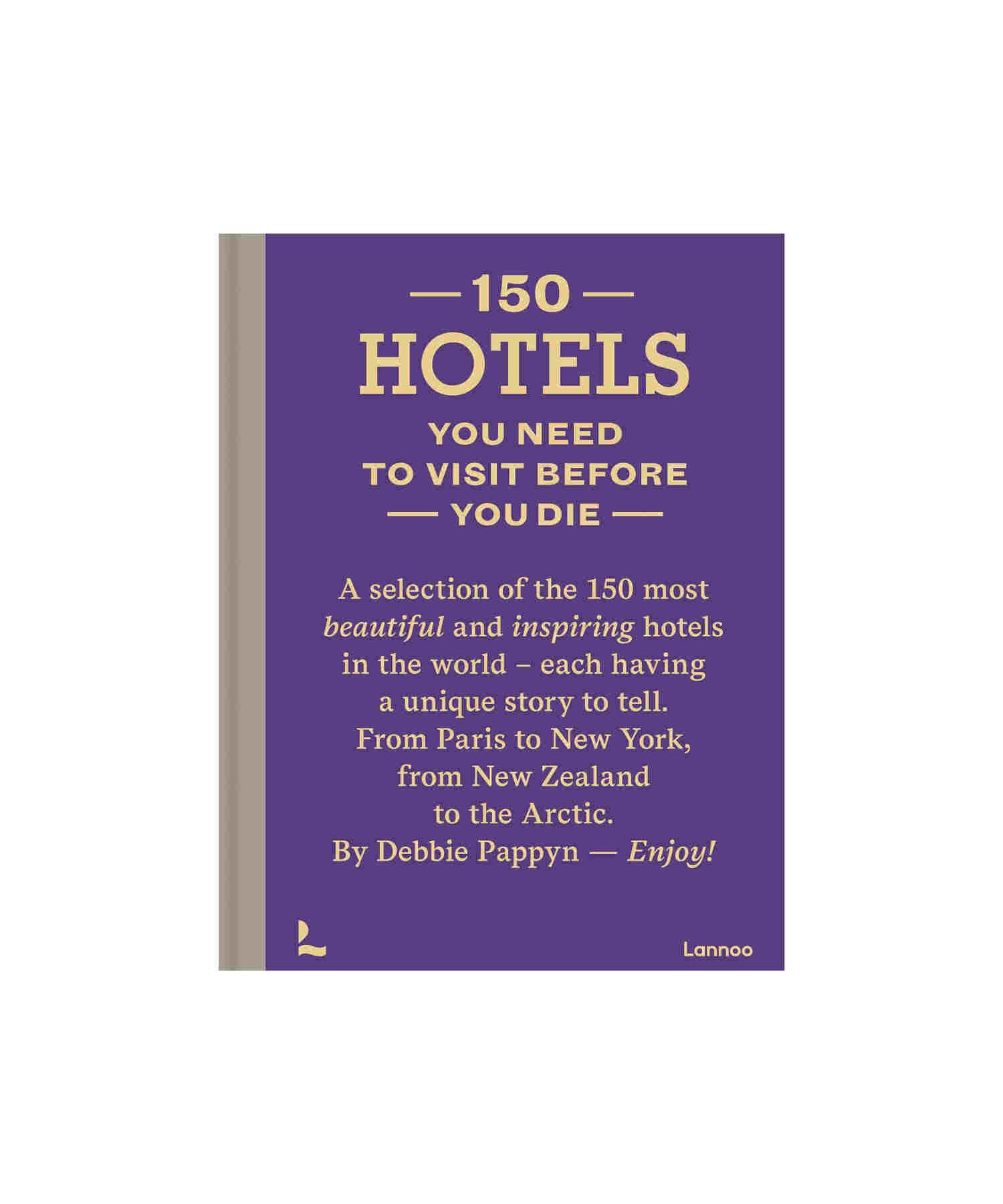 Coffee Table Book - 150 Hotels