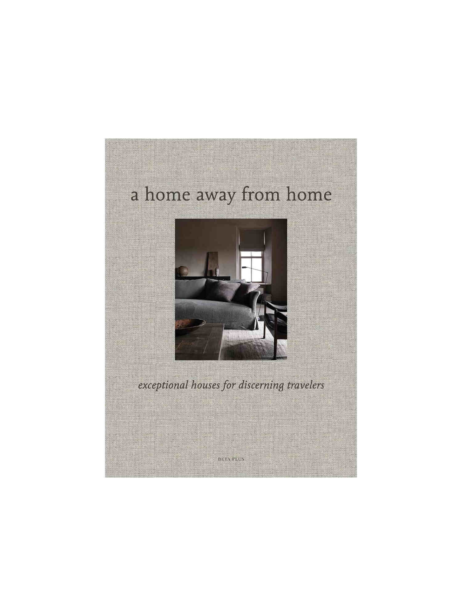 Coffee Table Book - A Home Away from Home