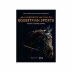 An Coffee Table Book - Illustrated History of Equestrian Sports